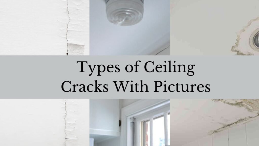a featured image showing different types of ceiling cracks, with a text upon it