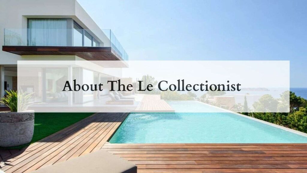 About The Le Collectionist 